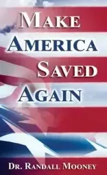 Make America Saved Again
