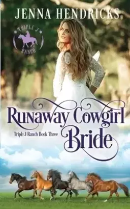 Runaway Cowgirl Bride