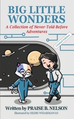 Big Little Wonders: A Collection of Never-Told-Before Adventures | Fun Books for 6 - 8 Year Old Girls or Boys | Cute Cat Bedtime Stories | Devotional