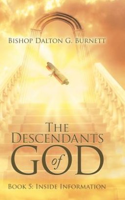 The Descendants of God: Book 5: Inside Information