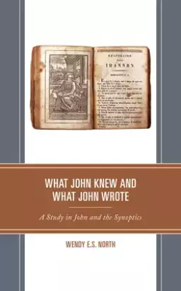 What John Knew And What John Wrote
