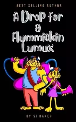 A Drop for a Flummickin Lumux