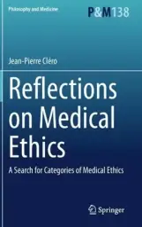 Reflections on Medical Ethics: A Search for Categories of Medical Ethics