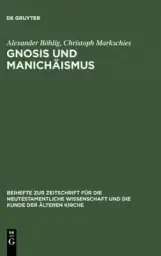 Gnosis Und Manichaismus: Forschungen
