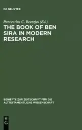 The Book of Ben Sira in Modern Research Proceedings of the First International Ben Sira Conference (28-31 July 1996)
