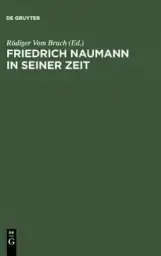 Friedrich Naumann In Seiner Zeit