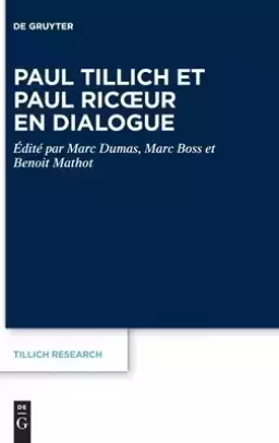 Paul Tillich et Paul Ricoeur en dialogue