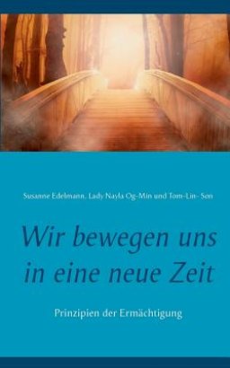 Wir Bewegen Uns In Eine Neue Zeit