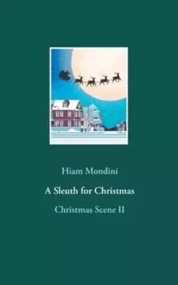A Sleuth for Christmas:Christmas Scene II
