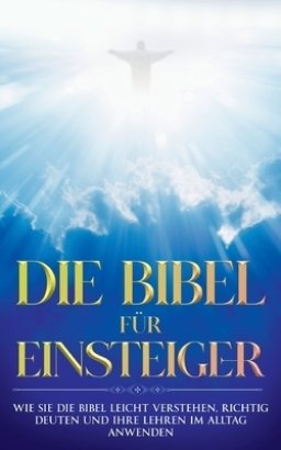 Bibel Fur Einsteiger
