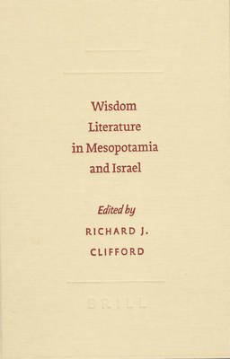 Wisdom Literature in Mesopotamia and Israel