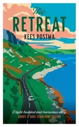 The Retreat: A lighthearted story about a soulsearching pastor