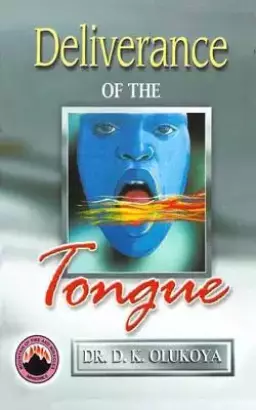 Deliverance of the Tongue