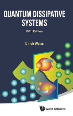 QUANTUM DISSIPATIVE SYS (5TH ED)