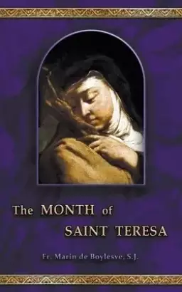 The Month of Saint Teresa
