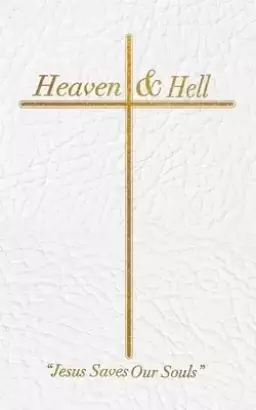 Heaven & Hell: "Jesus Saves Our Souls"