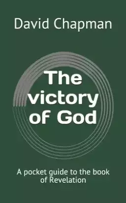 The victory of God: A pocket guide to the book of Revelation