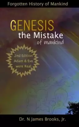 Genesis: the Mistake of Mankind