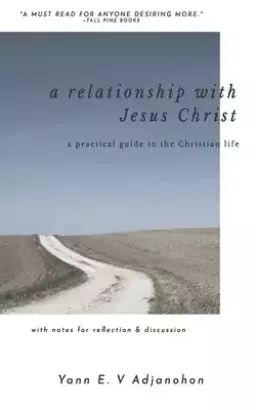 A Relationship with Jesus-Christ