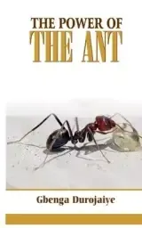 The Power of the Ant
