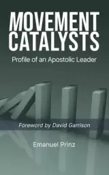 Movement Catalysts: Profile of an apostolic leader