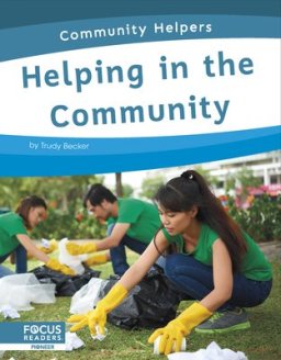 Community Helpers: Helping In The Community