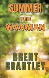 Summer of the Waxman