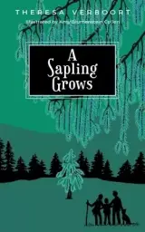 A Sapling Grows