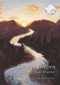 Towards Heaven... for better and for worse