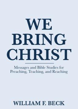 We Bring Christ
