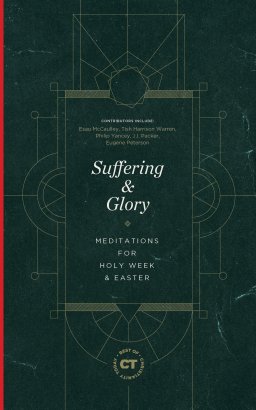 Suffering & Glory (Best of Christianity Today)