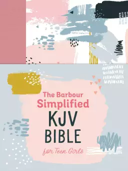 The Barbour Simplified KJV Bible for Teen Girls