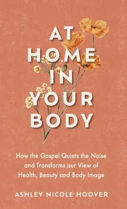 At Home in Your Body
