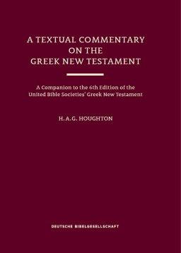 Textual Commentary on the Greek New Testament (Ubs6), A