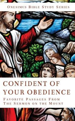 Confidence of Your Obedience