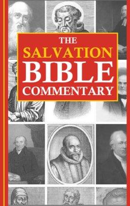 The Salvation Bible Commentary: Revised and Expanded