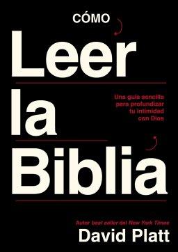 Cómo leer la Biblia