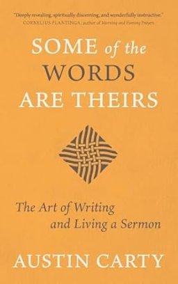 Some of the Words are Theirs