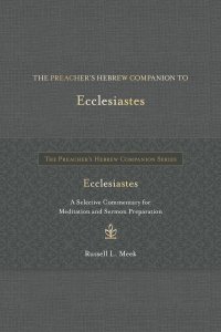 Preacher's Hebrew Companion to Ecclesiastes