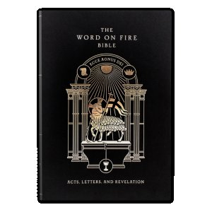 The Word on Fire Bible: Volume 2