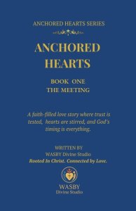 Anchored Hearts: Book One: The Meeting