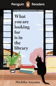 Penguin Readers Level 4: What You Are Looking For Is In The Library (elt Graded Reader)