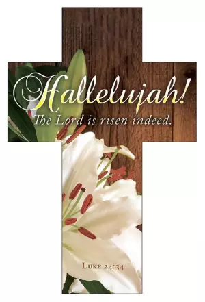 Bookmark-Hallelujah! The Lord Is Risen Indeed (Luke 24:34) (Die-Cut Cross) (Pack Of 25