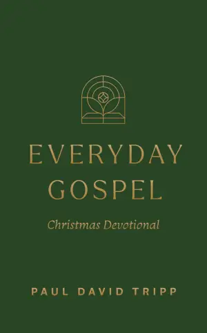 Everyday Gospel Christmas Devotional