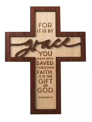 Plaque-Crosscut-For It Is By Grace (7.5 x 10) (Ephesians 2:8)