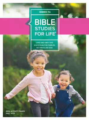Bible Studies For Life: Babies-5s Activity Pages Fall 2023