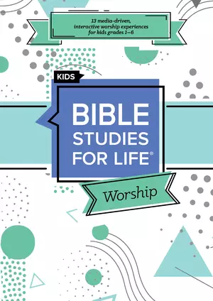 Bible Studies For Life: Kids Worship Hour Fall 2023