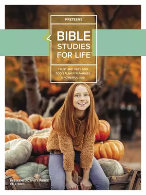Bible Studies For Life: Preteens Activity Pages - CSB - Fall 2023