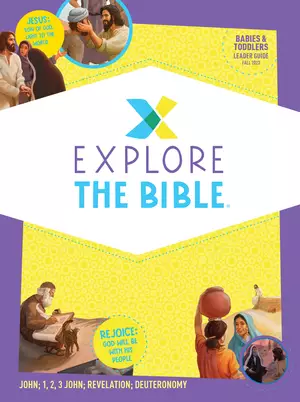 Explore the Bible: Babies & Toddlers Leader Guide - Fall 2023