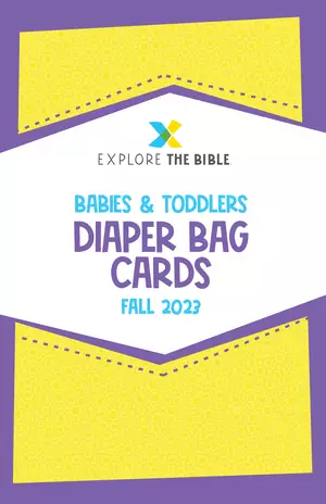 Explore the Bible: Diaper Bag Cards - Fall 2023